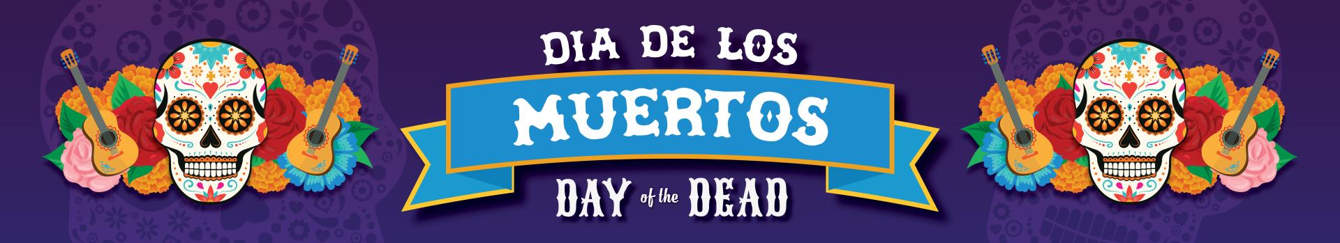 Dia de los Muertos Day of the Dead